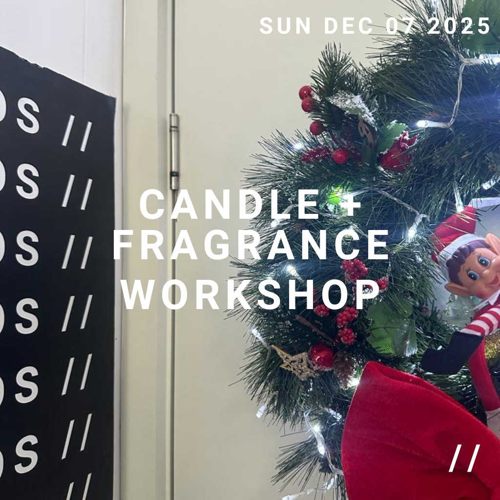 DECEMBER CANDLE + FRAGRANCE WORKSHOP