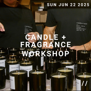 JUNE CANDLE + FRAGRANCE WORKSHOP